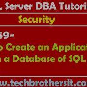 Учебник для администраторов баз данных SQL Server 59 Как создать роль приложения в базе данных S