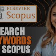 Как легко искать конкретные ключевые слова в Scopus обновленное полное руководство 2025