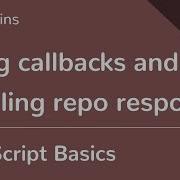 TypeScript Basics 31 Using Callbacks And Handling Repo Response
