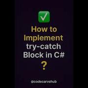 How Many Try Catch Blocks In One Method C Explained Dotnetcore Dotnet Csharp Codecarvehub