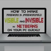 Learn How To Set Password In JPasswordField Visible And Hidden