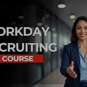Workday Recruiting Full Course ZaranTech