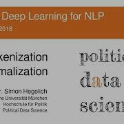 Applied Deep Learning For NLP Normalization And Tokenization WS 18 19