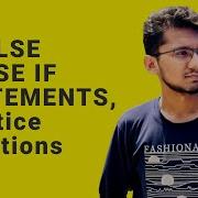 IF Else Statement Exercise Question And Solution Step By Step Solution If Else Problems