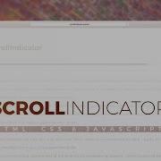 Scroll Indicator Using JavaScript HTML CSS JavaScript