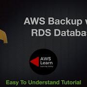 RDS Database Backup And Recovery With AWS Backup Check It Out
