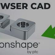 Onshape Beginner Tutorial 3D Modeling Basics In Your Browser