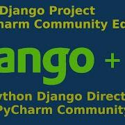 How To Create Django Project In Pycharm Community Edition Set Python Interpreter And Manage Py