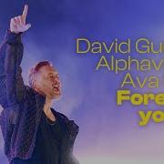 David Guetta Alphaville Ava Max Forever Young Live Performance