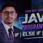 L10 Mastering Java Control Flow If Else And Else If Statements Advanced Bangla Tutorial