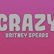 Britney Spears You Drive Me Crazy