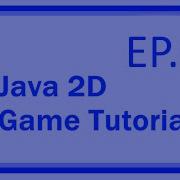 Java 2D RPG Game Tutorial EP6 Moving The Map