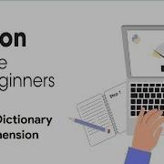 Set And Dictionary Comprehension Python Full Course For Beginners 2023