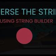 Reverse The String Using String Builder JAVA