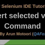 New Selenium IDE Part 32 Assert Selected Value Command