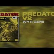 WYR GEMI Predator V2