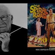 The Spiral Road Main Title End Title Jerry Goldsmith 1962