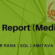 The Report Medium SQL HackerRank