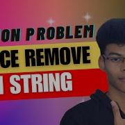 Solve Space Remove In String Problems In Python In Tamil Python Tamil Pythonprogramming Hakerrank