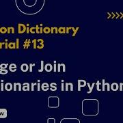 Merge Or Join Dictionaries In Python Explained With Examples Python Dictionary Tutorial 13