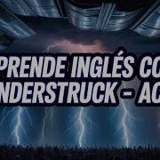 Aprende Inglés Cantando Thunderstruck AC DC