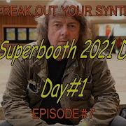 MY SUPERBOOTH 2021 DIARY DAY1 AODYO ASM ARTURIA