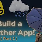 I Built A Weather App With HTML CSS JavaScript Part 2