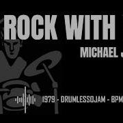 Michael Jackson Rock With You Drumless Track Drum Practice 114 BPM