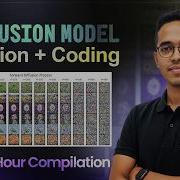 Full 3 Hour Compilation Diffusion Model DDPM Intuition Coding From Scratch