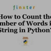 How To Count The Number Of Words In A String In Python