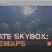 Creating A Skybox Cubemaps