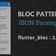 JSON Parsing With BLoC Pattern In Flutter Flutter Bloc 2 0 0