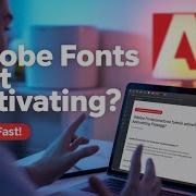 Adobe Fonts Not Activating Fix It Fast