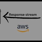 Aws AWS Lambda Streaming Response Improve AWS Lambda Function Performance