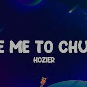 Hozier Take Me To Church Lyrics