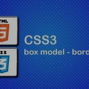 HTML5 And CSS3 Beginner Tutorial 16 CSS Box Model Borders