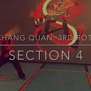 BBC Chang Quan 3rd Rotation Section 4