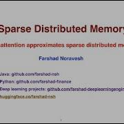 Part 4 Attention Approximates Sparse Distributed Memory