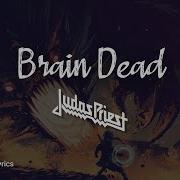 Judas Priest Brain Dead Lyrics Video For Desktop