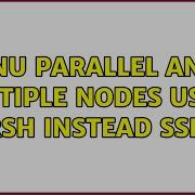 Gnu Parallel And Multiple Nodes Using Rsh Instead Ssh