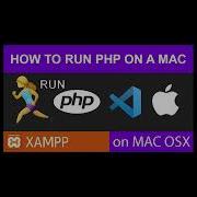 Как запустить PHP код в Visual Studio Code на Mac VSCode Vs Code Localhost Xampp
