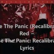 Release The Panic Recalibrated Red Lyrics