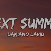 Damiano David Next Summer Lyrics
