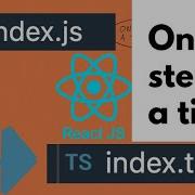 Convert React Javascript Project To Typescript One File At A Time