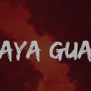 Don Omar Guaya Guaya Letra Lyrics