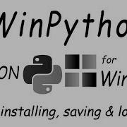 1 WinPython Installing Saving Loading