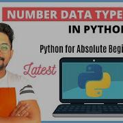 17 Python Tutorial For Beginners Know Python Numbers Data Types Integer Float And Complex Data