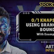 Lec 42 0 1 Knapsack Using Branch And Bound With Example