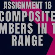 Composite Numbers In The Range Assignment 16 Python Coding Tips Tricks Nxtwave Ccbp 4 0 Telugu