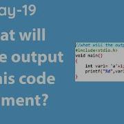 What Will The Output Of This Code Segment ASCII Value Of A Character Xknowledge Cprogramming